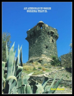 【预售】An American in Corse - Corsica That Is.