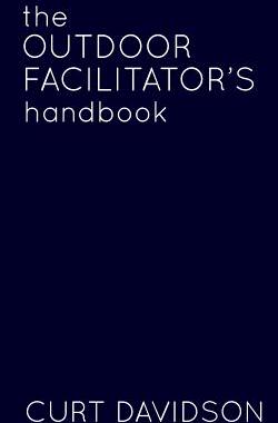 【预售】The Outdoor Facilitator's Handbook
