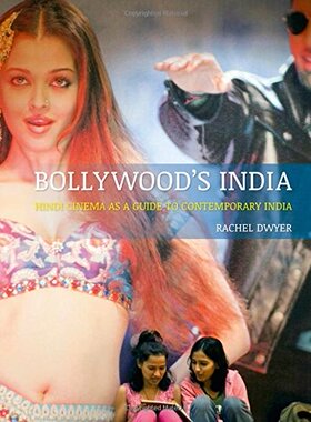【预售】Bollywood's India: Hindi Cinema as a Guide to ...