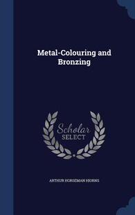 【预售】Metal-Colouring and Bronzing