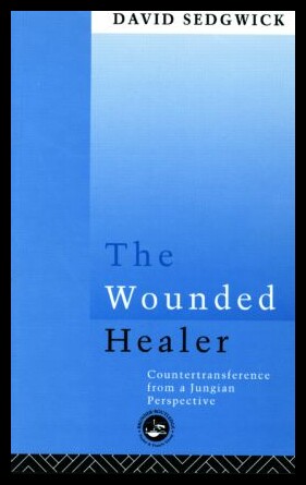 【预售】The Wounded Healer: Counter-Transference from a