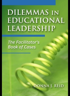 【预售】Dilemmas in Educational Leadership: The Facilitat