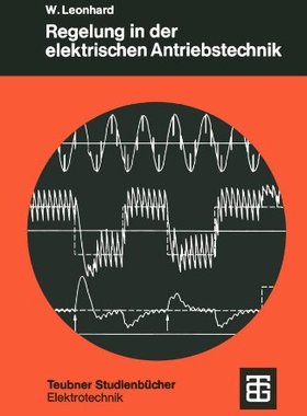【预售】Regelung in Der Elektrischen Antrieb...
