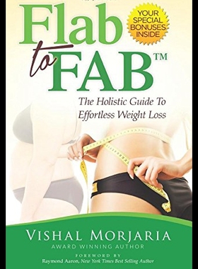 【预售】Flab to Fab: The Holistic Guide to Effortless Wei