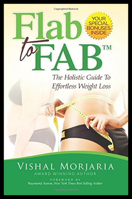 【预售】Flab to Fab: The Holistic Guide to Effortless Wei