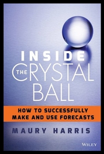 【预售】Inside the Crystal Ball: How to Make a