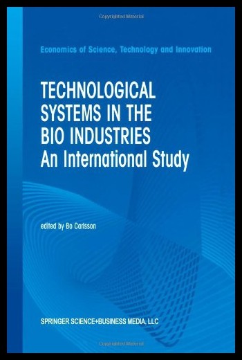 【预售】technological systems in the bio industries: an i