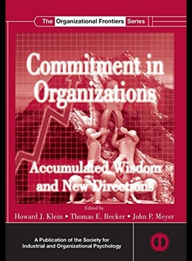 【预售】Commitment in Organizations: Accumulated Wisdom a