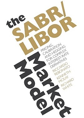 【预售】The SABR/LIBOR Market Model: Pricing, Calibrati