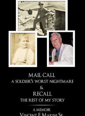 【预售】Mail Call a Soldier's Worst Nightmare & Recall th...