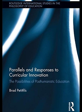 【预售】Parallels and Responses to Curricular Innovation: