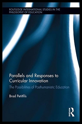 【预售】Parallels and Responses to Curricular Innovation: