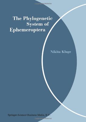 【预订】The Phylogenetic System of Ephemeroptera