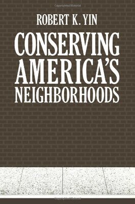 【预售】Conserving America S Neighborhoods