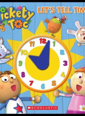 【预售】Tickety Toc: Let's Tell Time!: A Telling Time Boo
