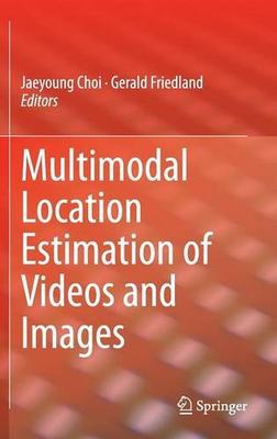 【预订】Multimodal Location Estimation of Vi...