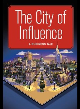 【预售】The City of Influence: A Business Tale