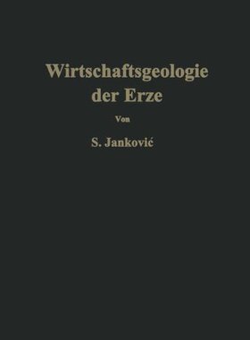 【预订】Wirtschaftsgeologie Der Erze