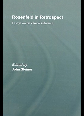 【预售】Rosenfeld in Retrospect: Essays on His Clinical
