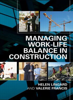 【预售】Managing Work-Life Balance in Construction