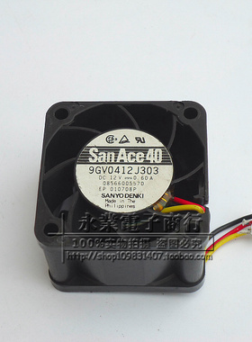 4028 SANYO 三洋 9GV0412J303 12V 0.60A 三线双滚珠服务器风扇