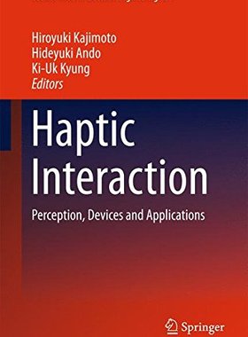 【预订】Haptic Interaction