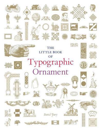 【预订】The Little Book of Typographic Ornament