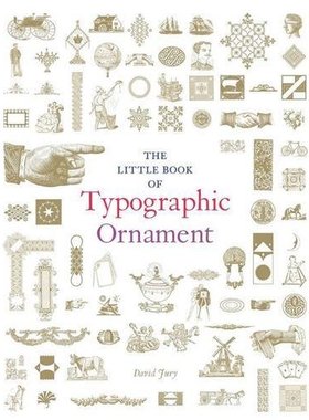 【预订】The Little Book of Typographic Ornament