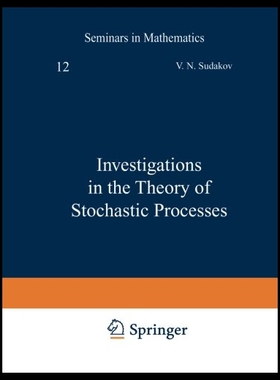 【预售】Investigations in the Theory of Stochastic Proces