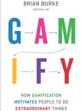 【预售】Gamify: How Gamification Motivates People to D...