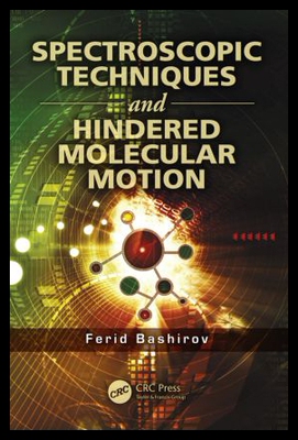 【预售】Spectroscopic Techniques and Hindere...