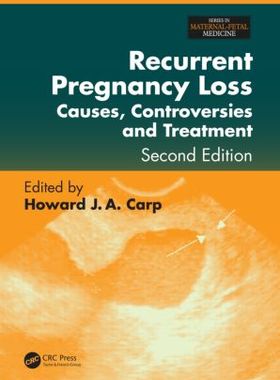 【预售】Recurrent Pregnancy Loss: Causes, Controversie...