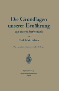 【预订】Die Grundlagen Unserer Ernahrung Und...
