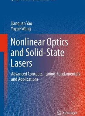 【预订】Nonlinear Optics and Solid-State Lasers