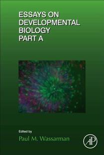 【预订】Essays on Developmental Biology Part A