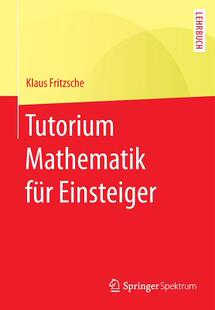 【预订】Tutorium Mathematik Fur Einsteiger