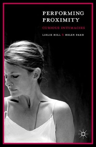 【预售】Performing Proximity: Curious Intimacies