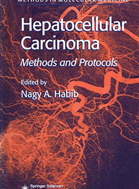 【预订】Hepatocellular Carcinoma: Methods an...