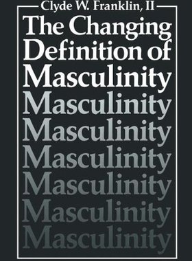 【预售】The Changing Definition of Masculinity