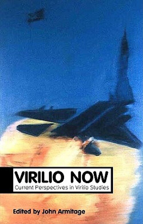 【预订】Virilio Now - Current Perspectives i...