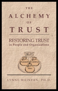 【预售】The Alchemy of Trust: Restoring Trust in People a