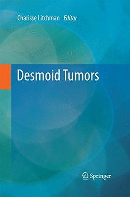 【预订】Desmoid Tumors