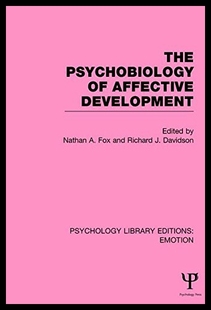 Psychobiology The Affective Ple Development 预售