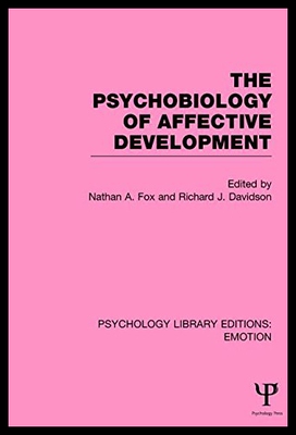 【预售】The Psychobiology of Affective Development (Ple: