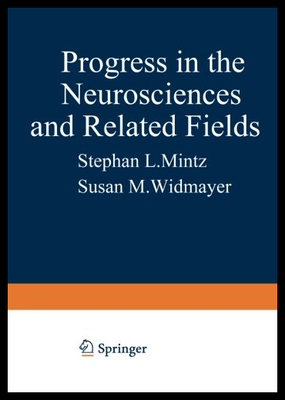 【预售】Progress in the Neurosciences and Related Fields: