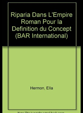 【预售】Riparia Dans L'Empire Roman Pour la Definition Du