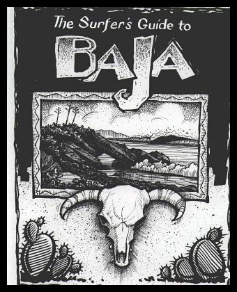【预售】The Surfer's Guide to Baja