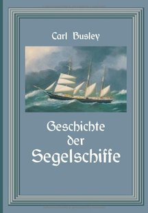 预订 Die Geschichte Segelschiffe Ent... Der