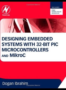 【预售】Designing Embedded Systems with 32-Bit PIC Microc