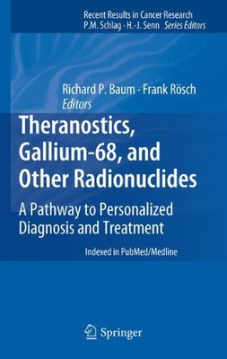 【预订】Theranostics, Gallium-68, and Other ...